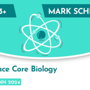 Science CE 13+ Core Biology Mark Scheme (Autumn 2024)