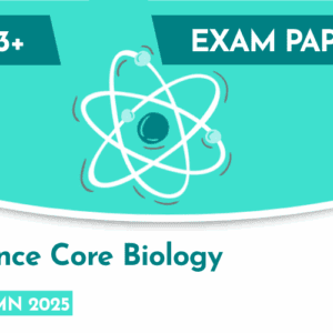 Science CE 13+ Core Biology Exam Paper (Autumn 2025)