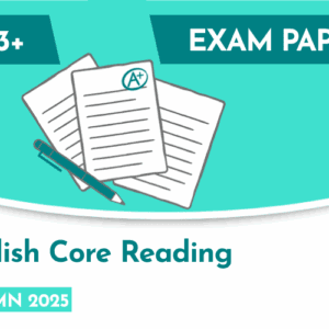 English CE 13+ Core Reading Exam Paper (Autumn 2025)
