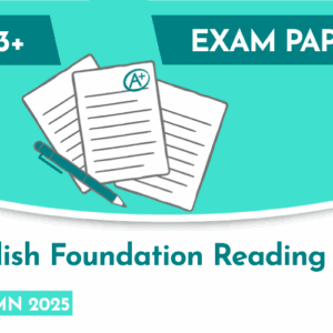 English CE 13+ Foundation Reading Exam Paper (Autumn 2025)
