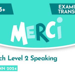 French CE 13+ Level 2 Speaking Examiner (Autumn 2024)