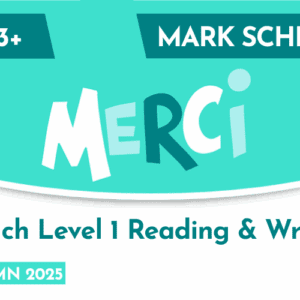 French CE 13+ Level 1 Reading and Writing Mark Scheme (Autumn 2025)