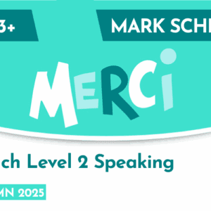 French CE 13+ Level 2 Speaking Mark Scheme (Autumn 2025)