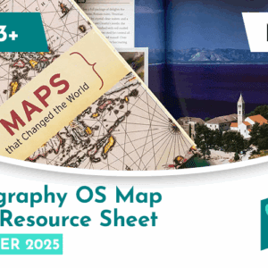 Geography CE 13+ OS Map and Resource Sheet (Summer 2025)