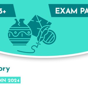 History CE 13+ Exam Paper (Autumn 2024)