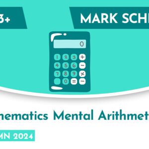 Mathematics CE 13+ Mental Arithmetic Mark Scheme (Autumn 2024)