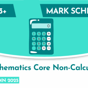 Mathematics CE 13+ Core Non-Calculator Mark Scheme (Autumn 2025)