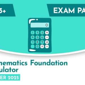 Mathematics CE 13+ Foundation Calculator Exam Paper (Summer 2025)