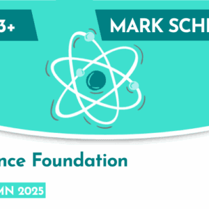 Science CE 13+ Foundation Mark Scheme (Autumn 2025)