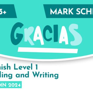 Spanish CE 13+ Level 1 Reading and Writing Mark Scheme (Autumn 2024)