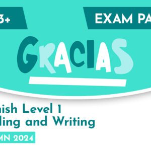 Spanish CE 13+ Level 1 Reading and Writing Exam Paper (Autumn 2024)