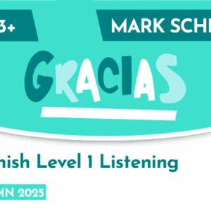 Spanish CE 13+ Level 1 Listening Mark Scheme (Autumn 2025)