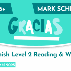 Spanish CE 13+ Level 2 Reading and Writing Mark Scheme (Autumn 2025)