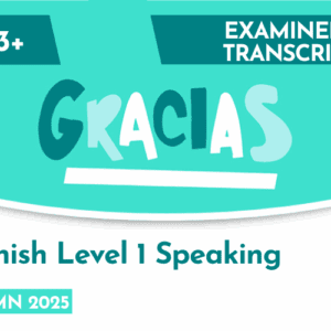 Spanish CE 13+ Level 1 Speaking Examiner Paper (Autumn 2025)