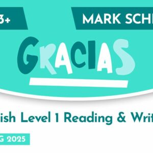 Spanish CE 13+ Level 1 Reading and Writing Mark Scheme (Spring 2025)