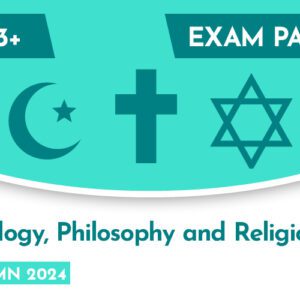 Theology, Philosophy and Religion CE 13+ Exam Paper (Autumn 2024)
