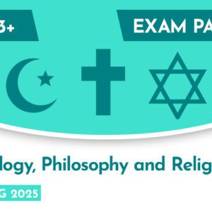 Theology, Philosophy and Religion CE 13+ Exam Paper (Spring 2025)