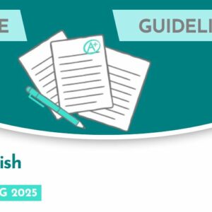 English CASE Guidelines for Marking (Spring 2025)