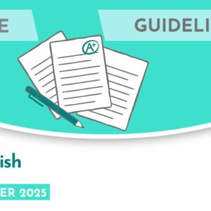 English CASE Guidelines for Marking (Summer 2025)