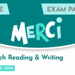 French CASE Reading & Writing Exam Paper (Spring 2025)