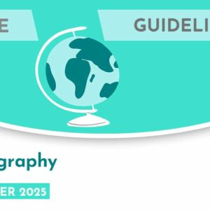 Geography CASE Guidelines for Marking (Summer 2025)
