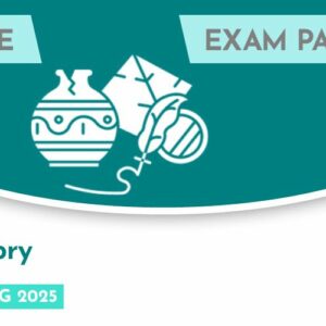 History CASE Exam Paper (Spring 2025)