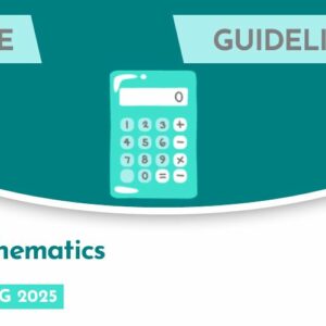 Mathematics CASE Guidelines for Marking (Spring 2025)